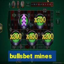 bullsbet mines